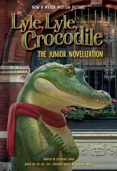 Lyle, Lyle, Crocodile: The Junior Novelization cover image cdn