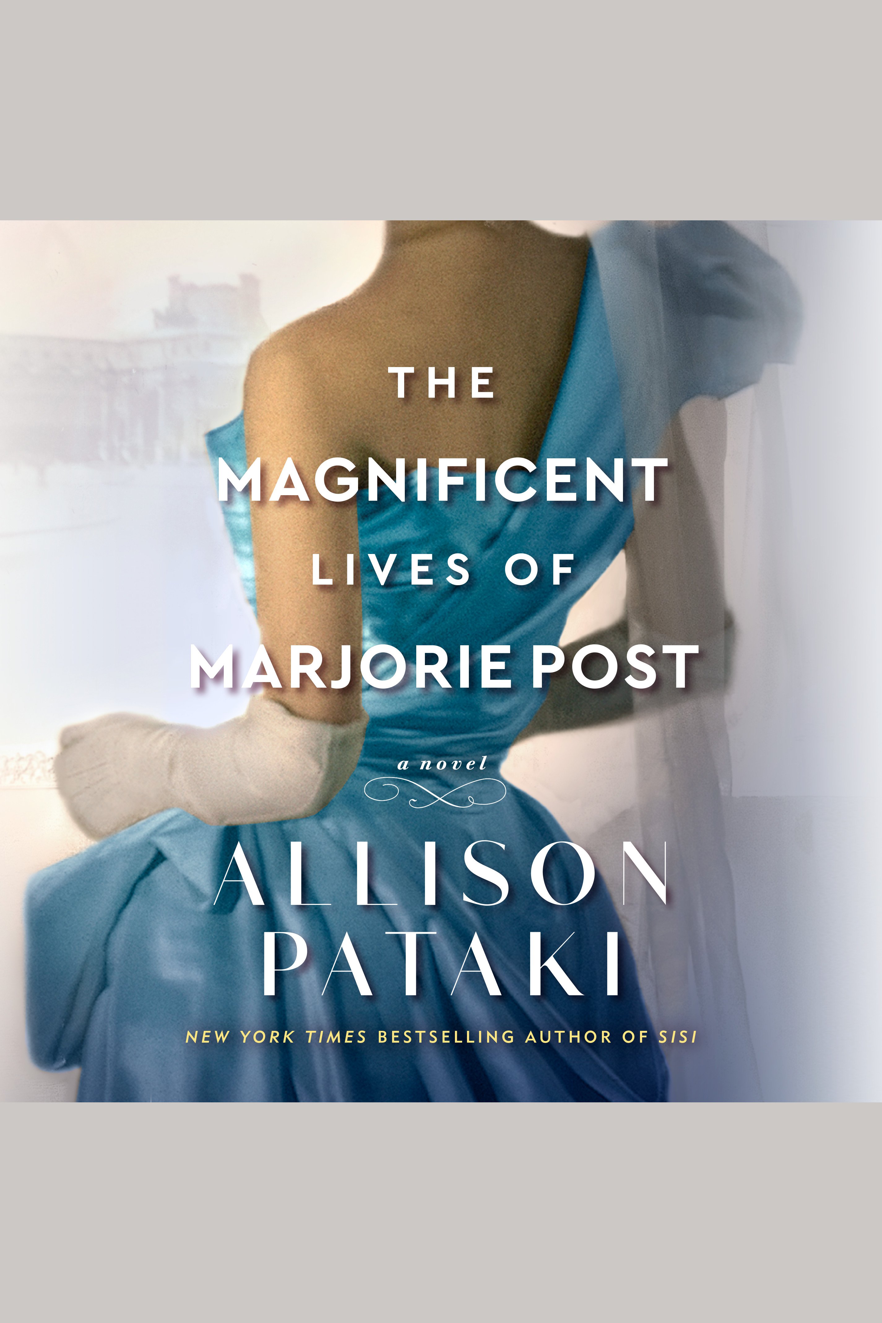 The Magnificent Lives of Marjorie Post cover image cdn