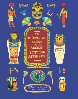 The unofficial guide to the ancient Egyptian afterlife  cover image cdn