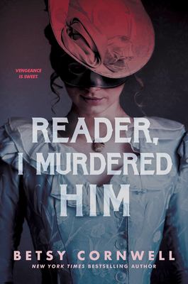 Reader, I murdered him cover image