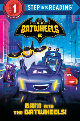 Bam and the Batwheels!  cover image cdn