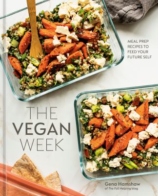 The vegan week : meal prep recipes to feed your future self  cover image cdn