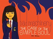 Bad machinery. Volume 3 cover image cdn