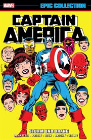 Captain America : epic collection. Issue 286-301, Sturm und drang cover image cdn