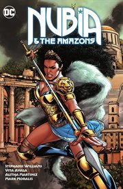 Nubia & the Amazons. Issue 1-6 cover image cdn