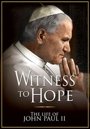 Witness to hope: the life of karol wojtyla, pope john paul cover image cdn