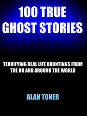 100 true ghost stories cover image cdn