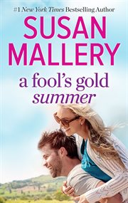 A Fool's Gold Summer : a 2-in-1 Collection cover image cdn