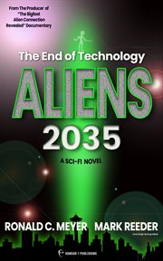 ALIENS 2035 : THE END OF TECHNOLOGY cover image cdn