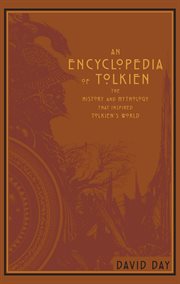 An encyclopedia of Tolkien : the history and mythology that inspired Tolkien's world cover image cdn