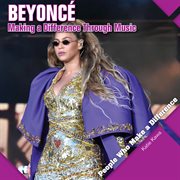 Beyoncé : making a difference through music cover image cdn
