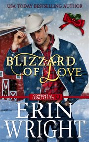 Blizzard of love : a Long Valley romance novella cover image cdn