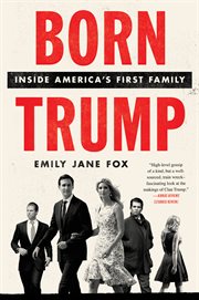 Born Trump : inside America's first family cover image cdn