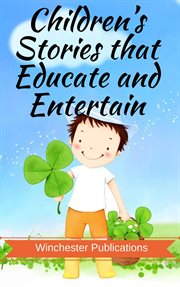 Children's stories that educate and entertain cover image cdn