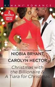 Christmas with the billionaire & A tiara for Christmas cover image cdn