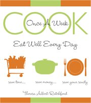Cook once a week : eat well every day cover image cdn