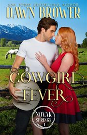 Cowgirl fever : Novak Springs, #1 cover image cdn