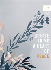 Create in me a heart of peace cover image cdn