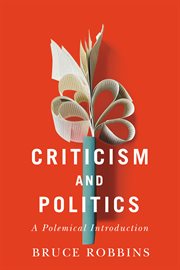 Criticism and politics : a polemical introduction cover image cdn