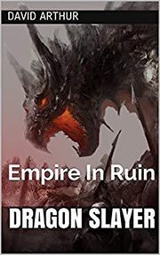 Dragon slayer. Empire In Ruin cover image cdn