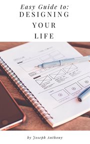 Easy guide to: designing your life cover image cdn