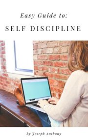 Easy guide to: self discipline cover image cdn