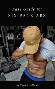 Easy guide to: six pack abs cover image cdn