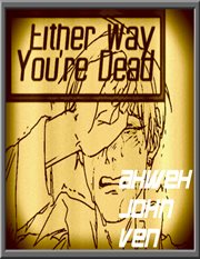Either way you're dead cover image cdn
