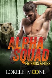 Alpha Squad, friends & foes cover image cdn