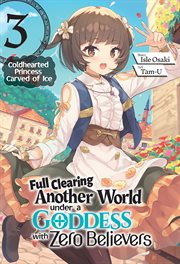 Full clearing another world under a goddess with zero believers?, volume 3 cover image cdn