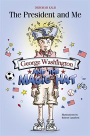 George Washington and the magic hat cover image cdn