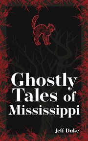 Ghostly tales of Mississippi cover image cdn