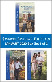 Harlequin special edition January 2020 : Her right hand cowboy ; Cooking up romance ; the wedding truce. Box set 2 of 2 cover image cdn