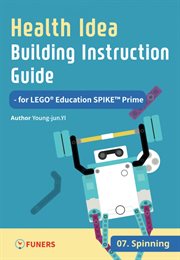 Health idea building instruction guide for lego® education spike™ prime 07 spinning cover image cdn