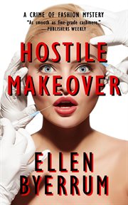 Hostile makeover : a crime of fashion mystery cover image cdn