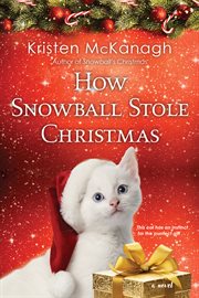 How Snowball stole Christmas cover image cdn
