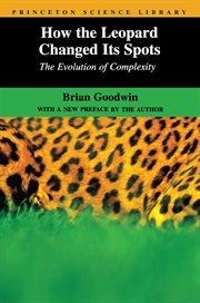 How the leopard changed its spots : the evolution of complexity cover image cdn