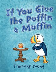 If you give the puffin a muffin cover image cdn