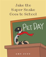 Jake the super snake goes to school cover image cdn