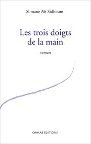 Les trois doigts de la main : roman cover image cdn