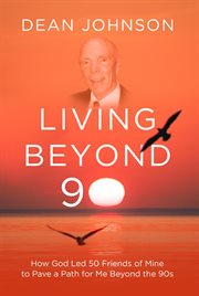 Living beyond 90 cover image cdn