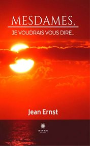 Mesdames, je voudrais vous dire… cover image cdn