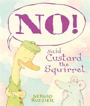 "No!" said Custard the Squirrel cover image cdn