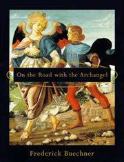 On the road with the archangel : a novel cover image cdn