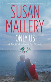 Only us : a Fool's Gold holiday cover image cdn