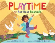 Playtime for restless rascals cover image cdn