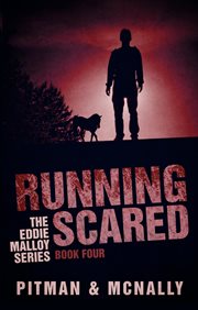 Running Scared : The Eddie Malloy series, #4 cover image cdn