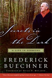 Secrets in the dark : a life in sermons cover image cdn