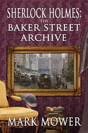 Sherlock holmes: the baker street archive cover image cdn