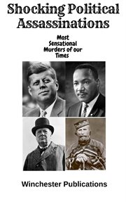 Shocking political assassinations: most sensational murders of our times cover image cdn